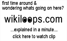start the wikiloops trailer with a click on this image! start the wikiloops trailer with a click on this image!