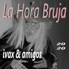 La Hora Bruja
