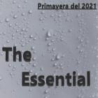 The Essential,Primavera del 2021