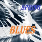 SPRING BLUES
