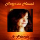 Malgosia Nowak & Friends