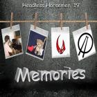 Headless Horsemen  19º  Memories