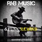 RnB MUSIC & Funk Rewind