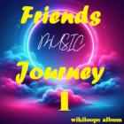 Friends Musical Journey 1