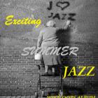 Exciting Summer Jazz